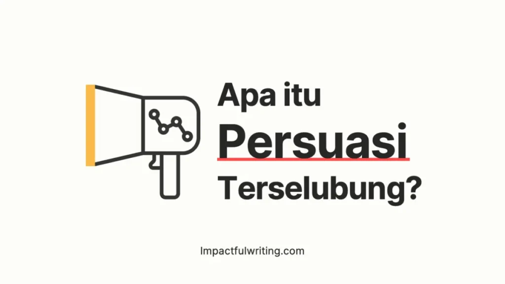 apa itu persuasi terselubung
